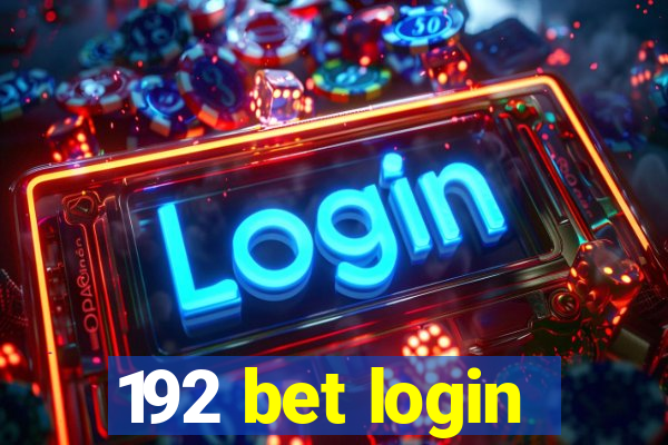 192 bet login